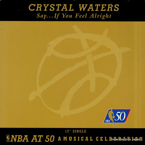 WATERS, CRYSTAL say...if you feel alright 314578943-1