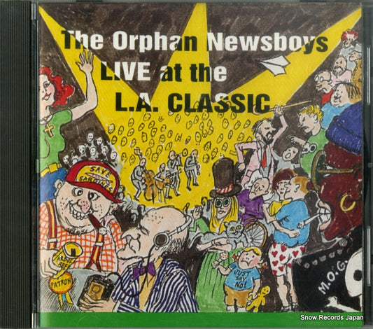 ORPHAN NEWSBOYS, THE live at the l.a. classic JCD-230