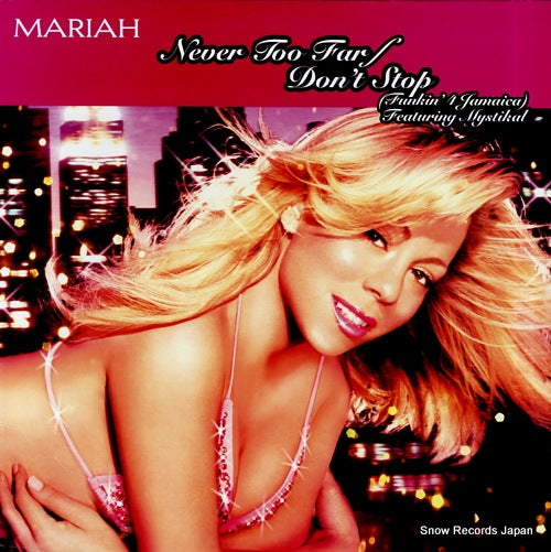 CAREY, MARIAH never too far / don't stop (funkin' 4 jamaica) VUST228