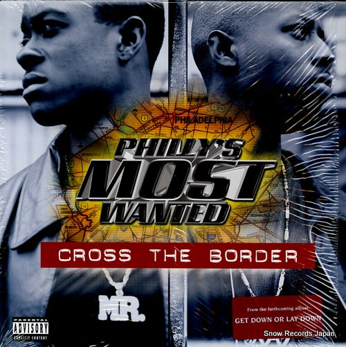 PHILLY'S MOST WANTED cross the border 84943-0/0-84943