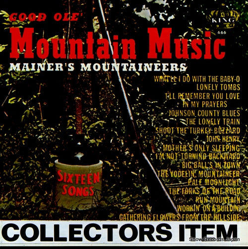 MAINER'S MOUNTAINEERS good ole' mountain music K-666