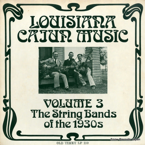 V/A louisiana cajun music volume 3 - the string bands of the 1930s OT110