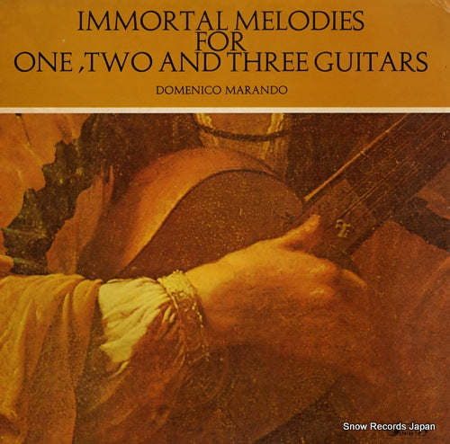 MARANDO, DOMENICO immortal melodies for one two and three guitars SMS-2847