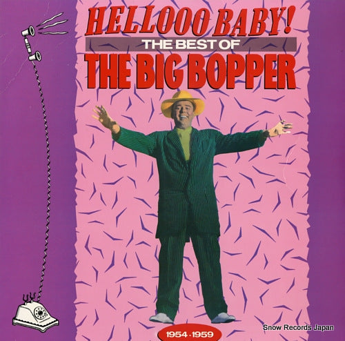 BIG BOPPER, THE hellooo baby! the best of the big bopper 1954-1959 R170164