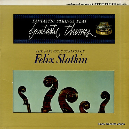 SLATKIN, FELIX fantastic strings play fantastic themes LSS-14021