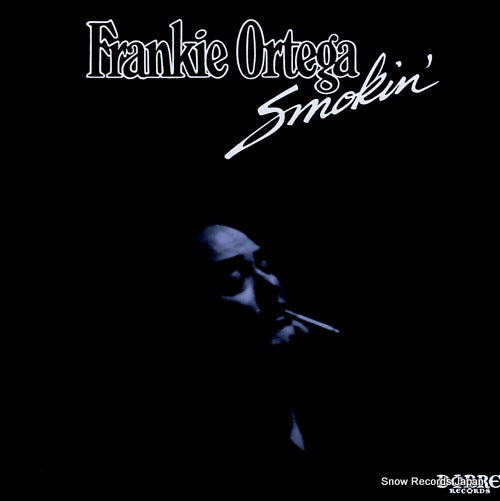 ORTEGA, FRANKIE smokin' NLP7001