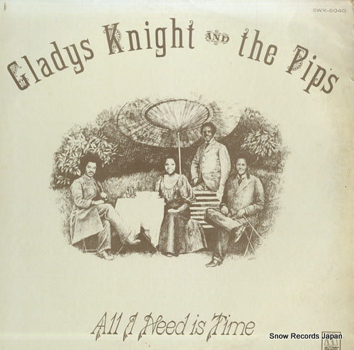 KNIGHT, GLADYS, AND THE PIPS all i need is time SWX-6040