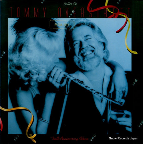 OVERSTREET, TOMMY better me (tenth anniversary album) MCA-797 / AY-1066