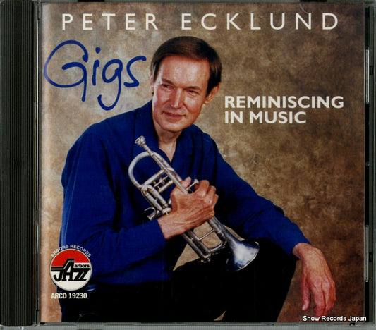 ECKLUND, PETER gigs / reminiscing in music ARCD19230