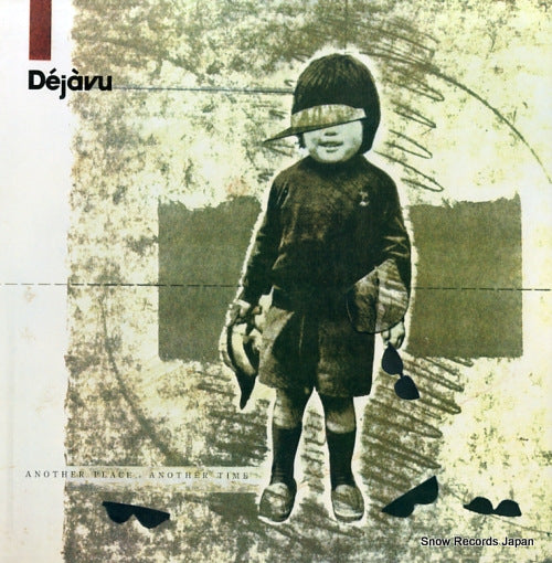 DEJAVU another place, another time YO-3071