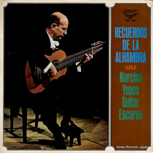 YEPES, NARCISO recuerdos de la alhambra / guitar encores SLC1597