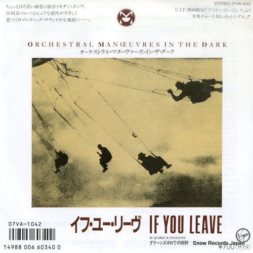 ORCHESTRAL MANOEUVRES IN THE DARK if you leave 07VA-1042