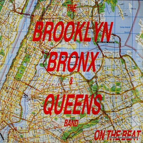 BROOKLYN BRONX AND QUEENS BAND, THE on the beat (87 bronx mix) STH529MEGA