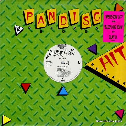 CLAY D we're goin' off / dazzy duke down PD-089