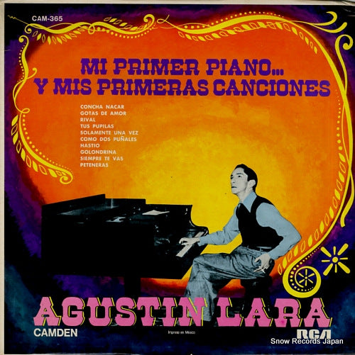 LARA, AGUSTIN mi primer piano...y mis primeras canciones CAM-365