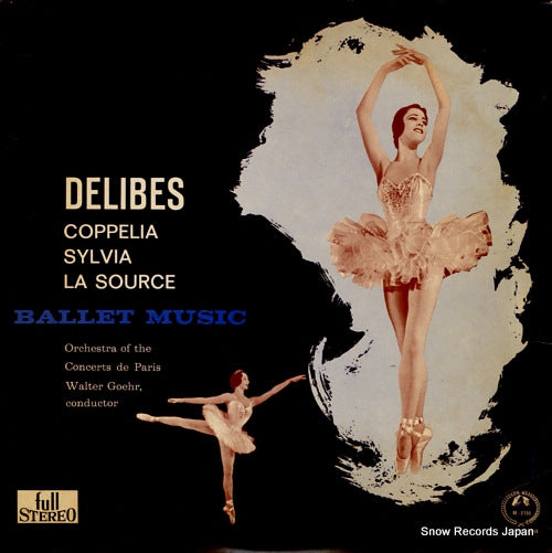 GOEHR, WALTER delibes; coppelia, sylvia, la source ballet music SM-2151