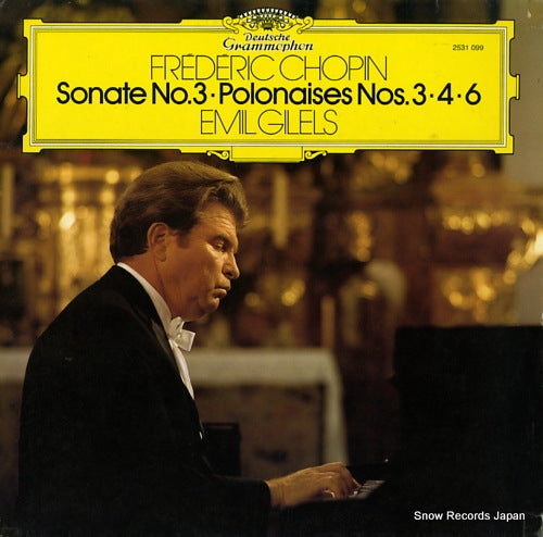 GILELS, EMIL chopin; sonate no.3/polonaises nos.3,4,6 2531099