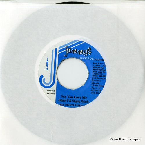 JOHNNY P, AND SINGING MELODY say you love me DSRA6880