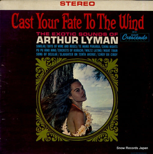 LYMAN, ARTHUR cast your fate to the wind GNPS607
