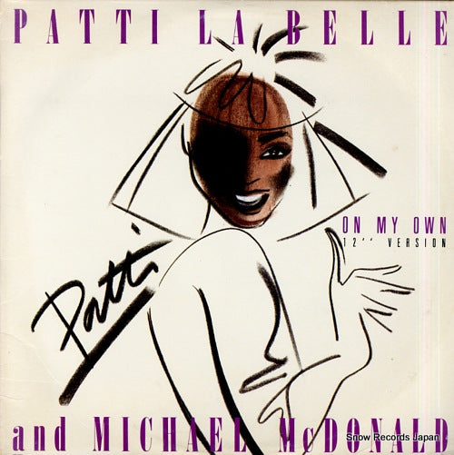LABELLE, PATTI, AND MICHAEL MCDONALD on my own (12" version) MCA-23607
