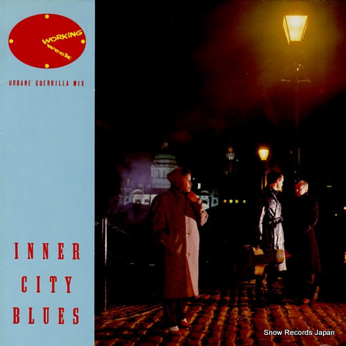 WORKING WEEK inner city blues 601737-213
