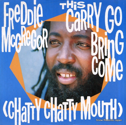 MCGREGOR, FREDDIE this carry go bring come (chatty shatty mouth) GRED400