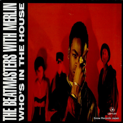 BEATMASTERS, THE who's in the house LEFT31T
