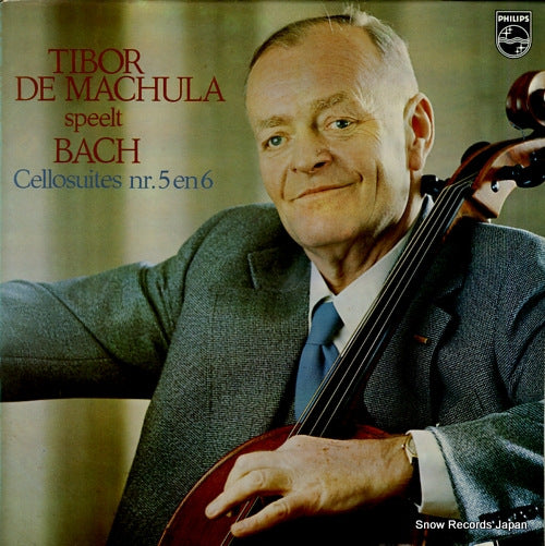 DE MACHULA, TIBOR bach; cellosuites nr.5 en 6 6833166