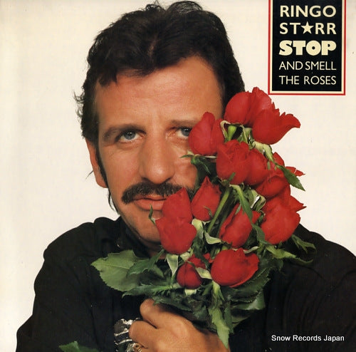 STARR, RINGO stop and smell the roses NBI-33246