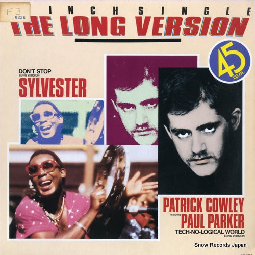 COWLEY, PATRICK / SYLVESTER tech-no-logical world / don't stop VIL-1003
