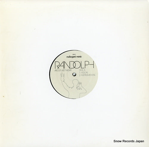 RANDOLPH about last night M.M-9