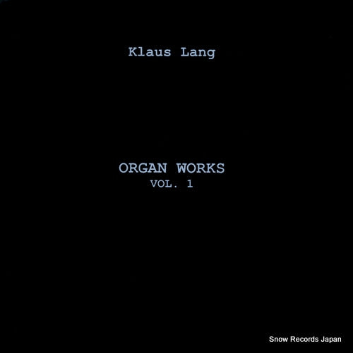 LANG, KLAUS organ works vol.1 GOD17