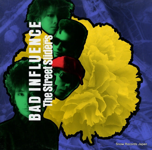 STREET SLIDERS, THE bad influence 28.3H-306