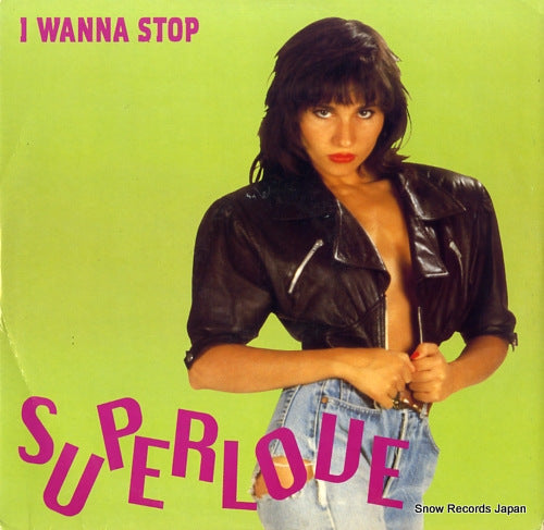 SUPERLOVE i wanna stop FCF43/92