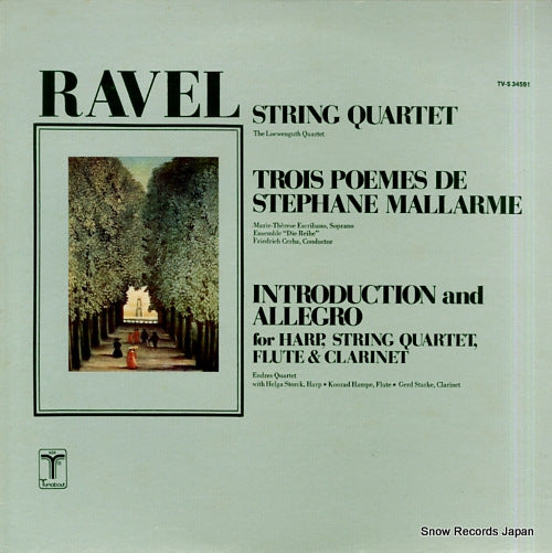 LOEWENGUTH QUARTET, THE ravel; string quartet TV-S34591