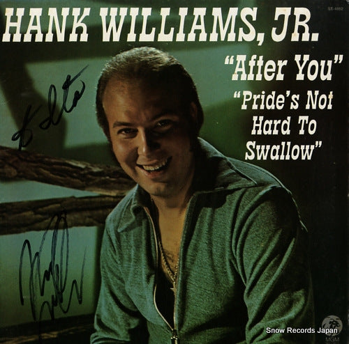 WILLIAMS, HANK, JR. after you/pride's not hard to swallow SE-4862