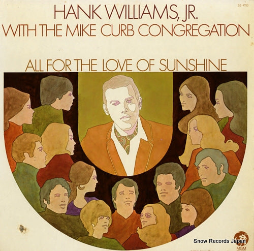 WILLIAMS, HANK, JR. all for the love of sunshine SE-4750