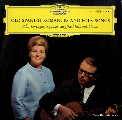 LORENGAR, PILAR, AND SIEGFRIED BEHREND old spanish romances and folk songs 139155