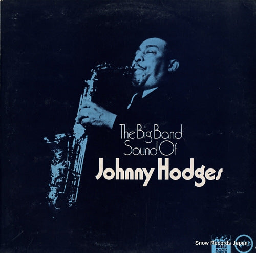 HODGES, JOHNNY the big band sound of johnny hodges 2317077