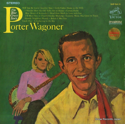 WAGONER, PORTER the bluegrass story porter wagoner SHP-5413