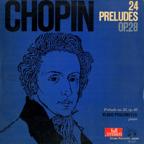 PERLEMUTER, VLADO chopin; 24 preludes op.28 SM2207