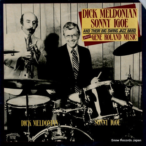 MELDONIAN, DICK, AND SONNY IGOE plays gene roland music PRO7062