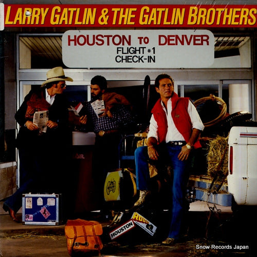 GATLIN, LARRY, AND THE GATLIN BROTHERS houston to denver PC39291