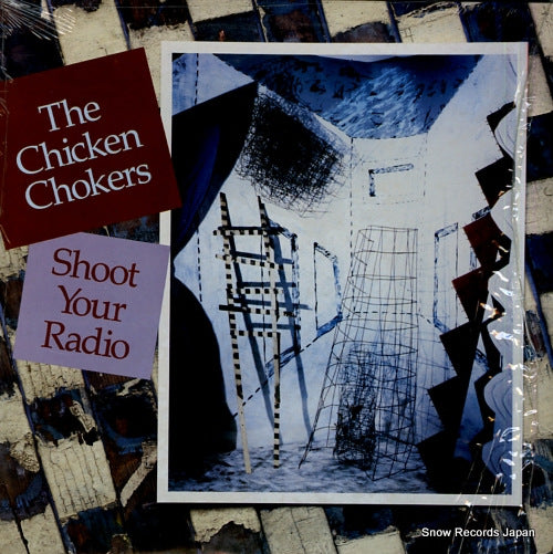 CHICKEN CHOKERS, THE shoot your radio ROUNDER0241