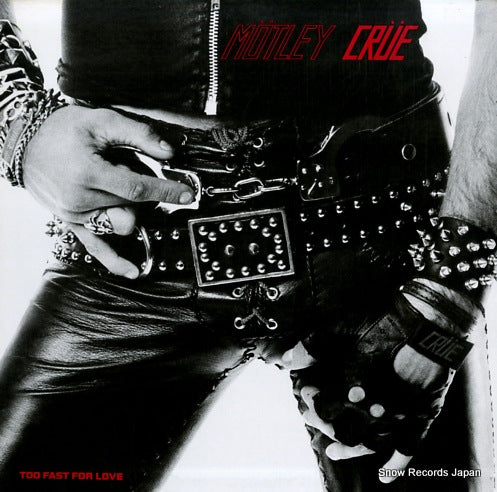 MOTLEY CRUE too fast for love LR123