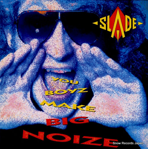 SLADE you boyz make big noize PL71260