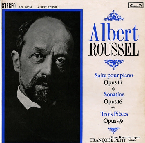 PETIT, FRANCOISE roussel; suite pour piano op.14/op.16/op.49 SOL60052