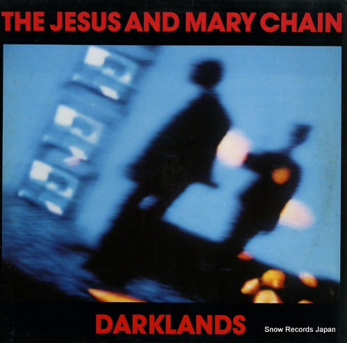 JESUS AND MARY CHAIN, THE darklands BYN11/242180-1