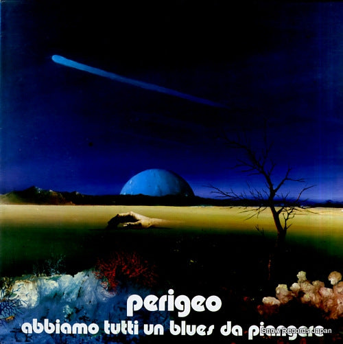 PERIGEO abbiamo tutti un blues da piangere PSL10609 / DPSL10609