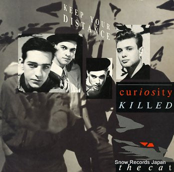 CURIOSITY KILLED THE CAT keep your distance 832025-1